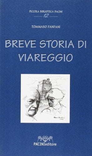 Breve storia di Viareggio