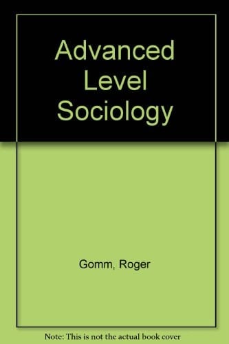 Advanced Level Sociology