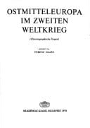 Ostmitteleuropa im Zweiten Weltkrieg: (historiographische Fragen) (German Edition)