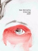 Dan Mccarthy, Drawings 2007