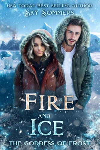 Fire & Ice The Goddess of Frost