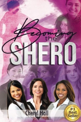 Becoming the Shero