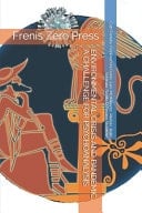 Environmental Crisis and Pandemic. a Challenge for Psychoanalysis Frenis Zero Press