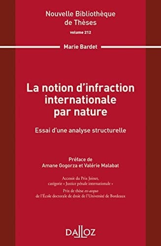 La notion d'infraction internationale par nature