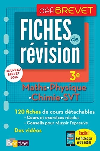 Maths, Physique, Chimie, SVT 3e Fiches de révision