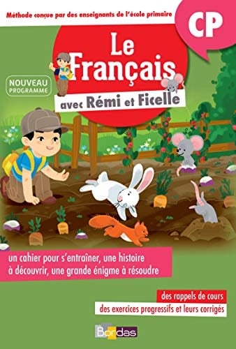 Le français avec Rémi et Ficelle CP Cahier d'activités