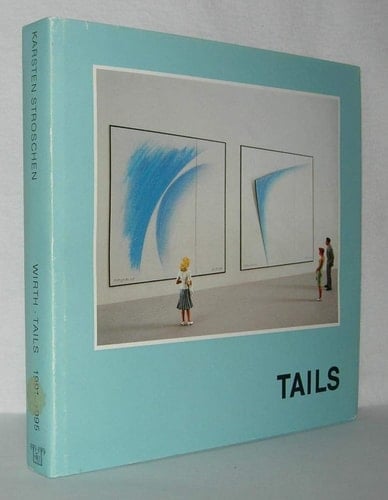 Günter Wirth - Tails 1991 - 1995