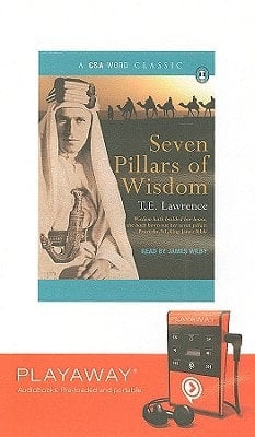 Seven Pillars of Wisdom [With Earbuds] (Playaway Adult Nonfiction)
