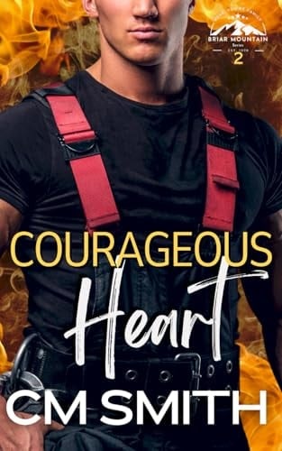 Courageous Heart: Small-Town Romantic Suspense (Briar Mountain)