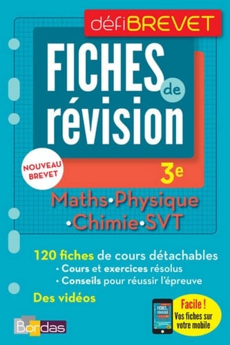 Maths, Physique, Chimie, SVT 3e Fiches de révision