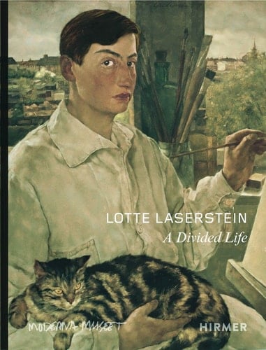 Lotte Laserstein A Divided Life