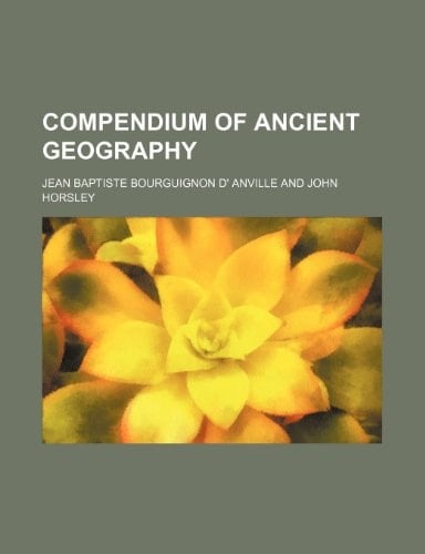 Compendium of Ancient Geography (Volume 2)