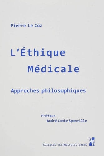 L'éthique médicale approches philosophiques