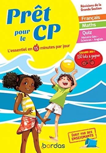 Prêt pour le CP L'essentiel en 15 minutes par jour