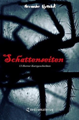 Schattenseiten 13 Horror-Kurzgeschichten