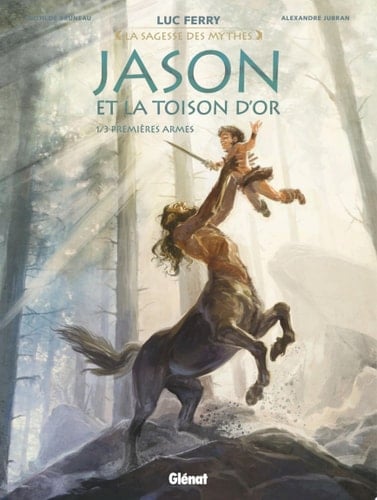 Jason et la toison d'or - Tome 01 Premières armes