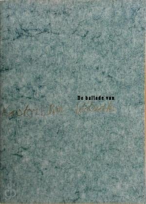 De ballade van Kastor Elim Wolzak