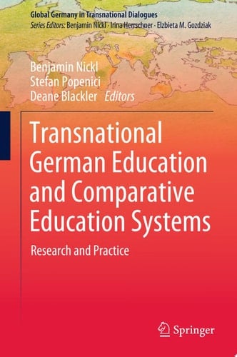 Transnational German Education and Comparative Education Systems