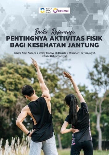 BUKU REFERENSI PENTINGNYA AKTIVITAS FISIK BAGI KESEHATAN JANTUNG