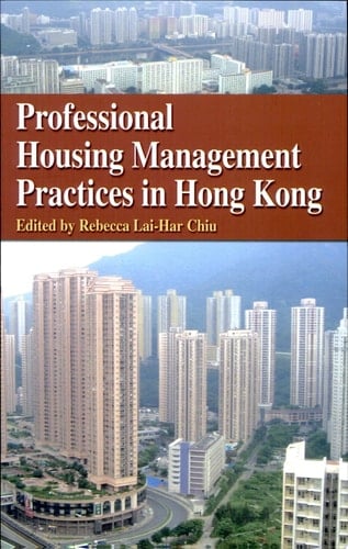 Professional Housing Management Practices in Hong Kong