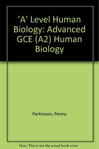 A Level human biology Advanced (A2)Open learning
