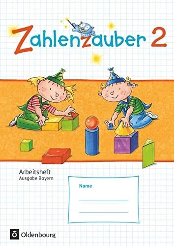 Zahlenzauber 2 Arbeitsheft Ausgabe S Bayern Mit Lösungsheft