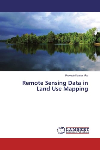 Remote Sensing Data in Land Use Mapping