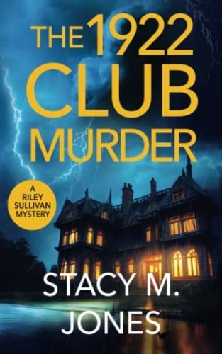 The 1922 Club Murder A Mystery Novella