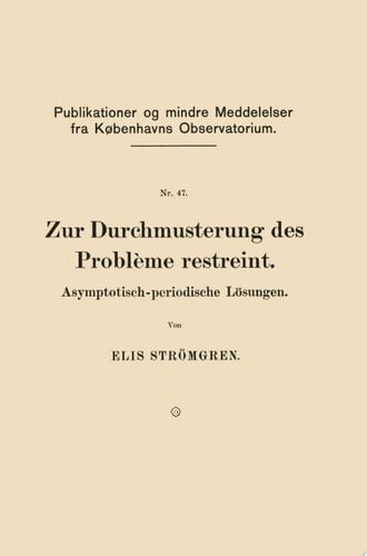 Zur Durchmusterung des Problème restreint Asymptotisch-periodische Lösungen