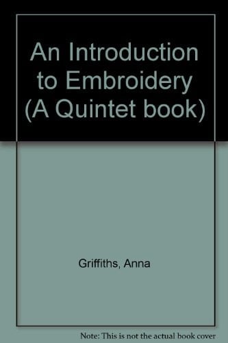 An Introduction to Embroidery