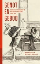 Genot en gebod Huwelijk en seksualiteit in protestants Nederland sinds 1900