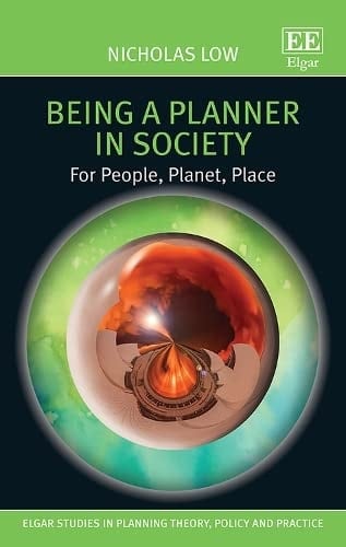 Being a Planner in Society For People, Planet, Place