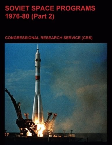 Soviet Space Programs: 1976-80 (Part 2)
