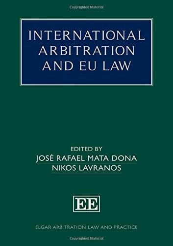 International Arbitration and EU Law