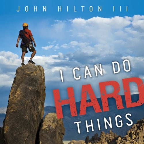 I Can Do Hard Things