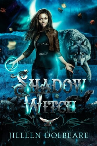 Shadow Witch: An Alaskan Folklore Urban Fantasy (The Shadow Winged Chronicles)