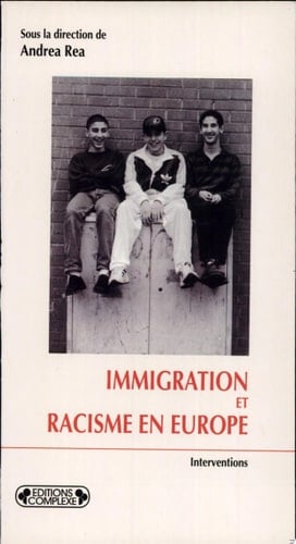 Immigration et racisme en Europe
