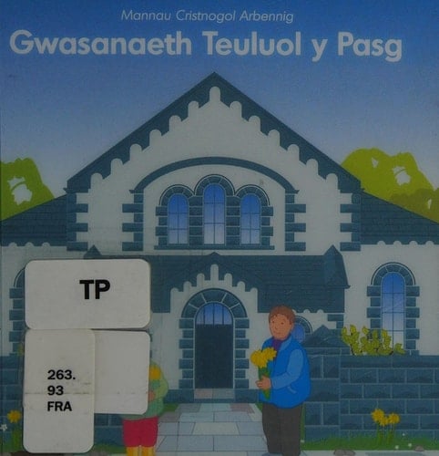 Mannau Cristnogol Arbennig Gwasanaeth Teuluol y Pasg