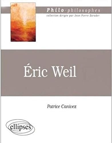 Éric Weil, 1904-1977, ou, La question du sens