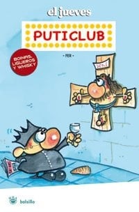 Puticlub boinas, ligueros y whisky