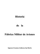 Historia de la fábrica militar de aviones.