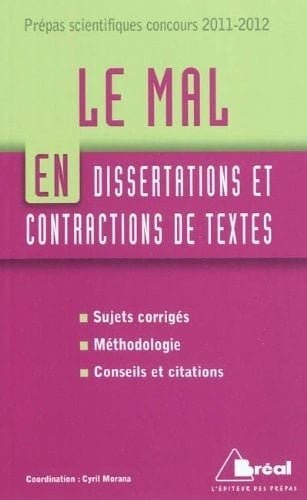 Le mal en dissertations et contractions de textes