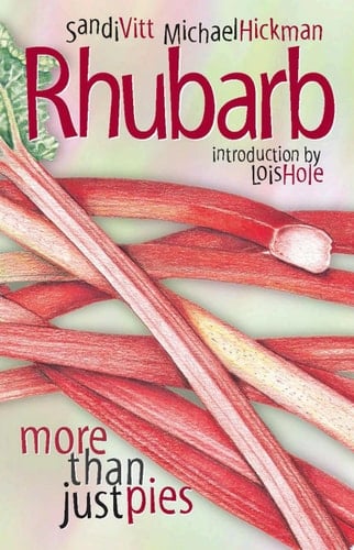 Rhubarb More Than Just Pies