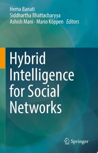 Hybrid Intelligence for Social Networks