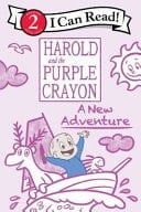 Harold and the Purple Crayon A New Adventure