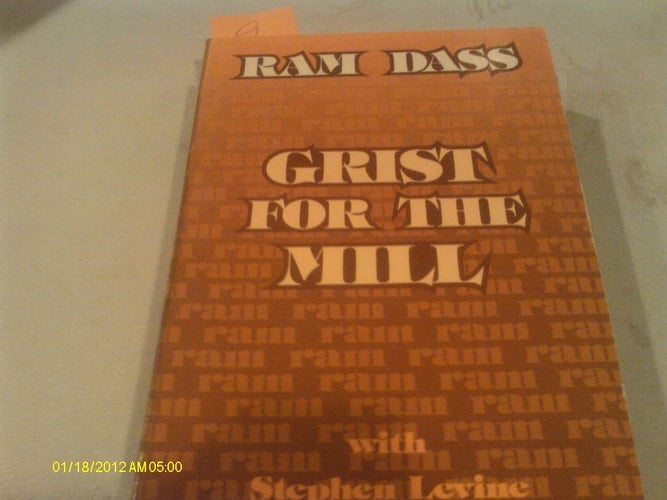 Grist for the mill : awakening to oneness