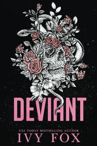 Deviant: A Dark Revenge Romance