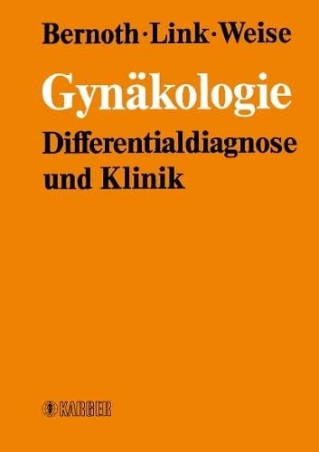 Gynäkologie Differentialdiagnose und Klinik