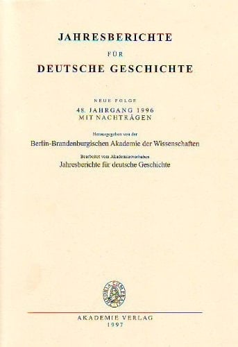 Jahresberichte für deutsche Geschichte 48 (1996)
