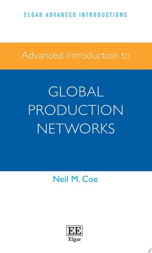 Advanced Introduction to Global Production Networks